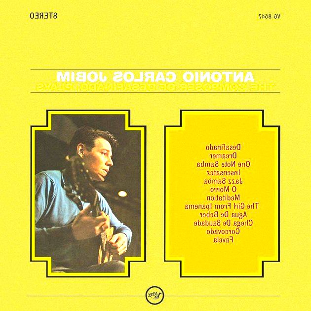 Capa de The composer of ‘Desafinado’ plays, disco de Tom Jobim, onde se encontra The Girl From Ipanema.