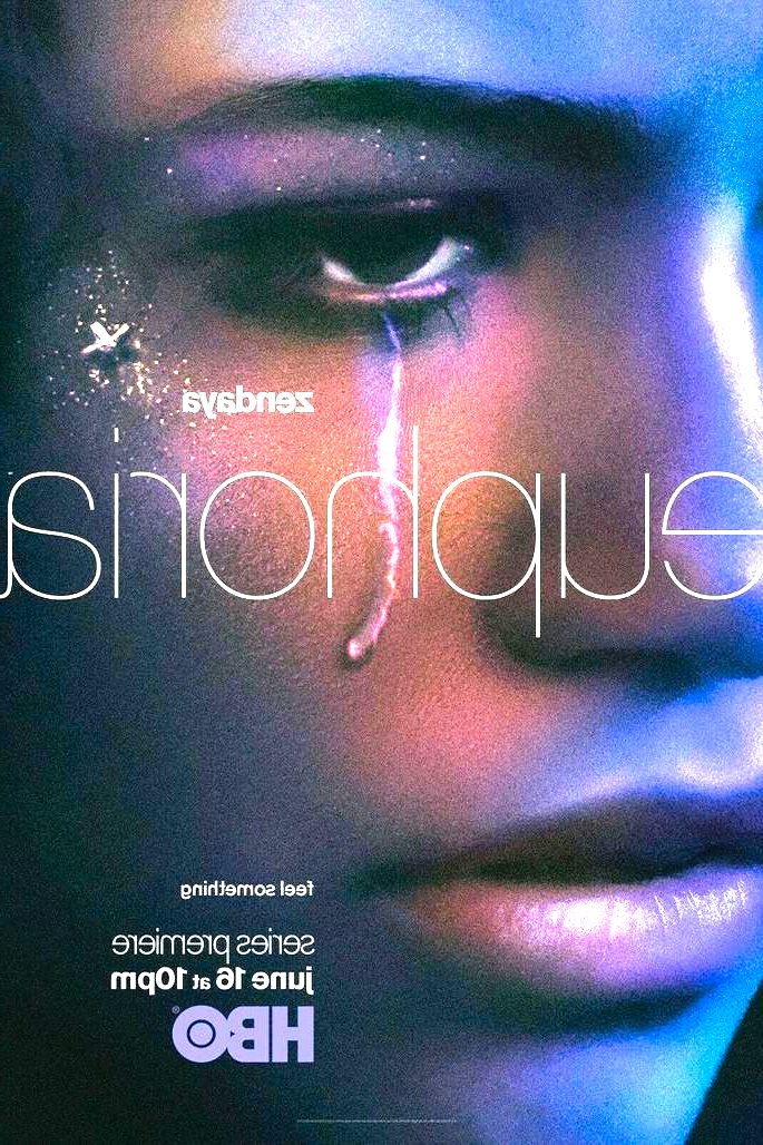 Cartaz promocional da série Euphoria, com Rue (Zendaya) com uma lágrima feita de glitter