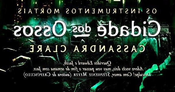 Cidade dos Ossos - Uma Obra de Cassandra Clare