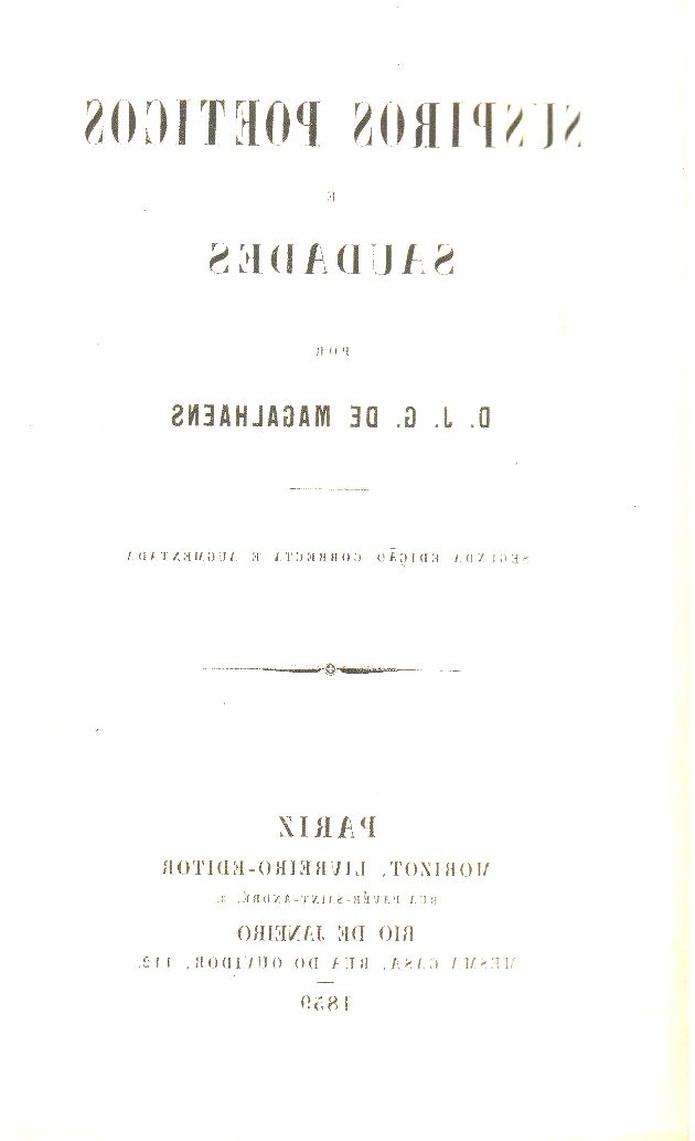 Suspiros poéticos e saudades, lançado em 1936, foi o livro considerado marco inicial do Romantismo no Brasil.