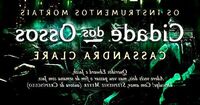 Cidade dos Ossos - Uma Obra de Cassandra Clare